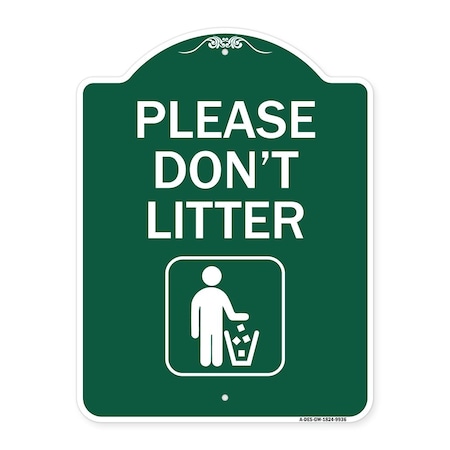 Signmission Please Dont Litter Heavy-Gauge Aluminum Architectural Sign, 24" x 18", GW-1824-9936 A-DES-GW-1824-9936